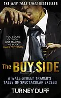 E-Book (epub) The Buy Side von Turney Duff