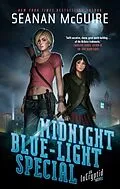E-Book (epub) Midnight Blue-Light Special von Seanan McGuire
