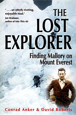 E-Book (epub) The Lost Explorer von David Roberts, Conrad Anker