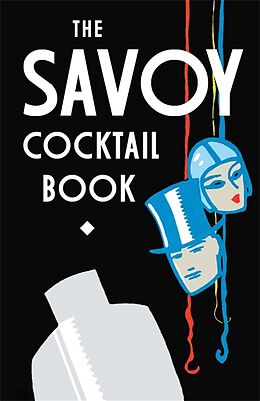 eBook (epub) The Savoy Cocktail Book de The Savoy Hotel