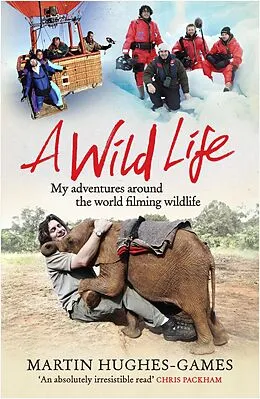 E-Book (epub) Wild Life von Martin Hughes-Games