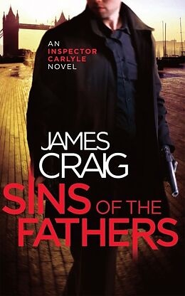 Couverture cartonnée Sins of the Fathers de James Craig