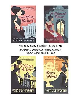 E-Book (epub) The Lady Emily Omnibus (Books 1-4) von Tasha Alexander