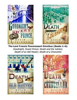 E-Book (epub) The Lord Francis Powerscourt Omnibus (Books 1-4) von David Dickinson