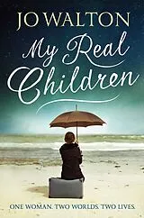 E-Book (epub) My Real Children von Jo Walton