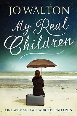 E-Book (epub) My Real Children von Jo Walton