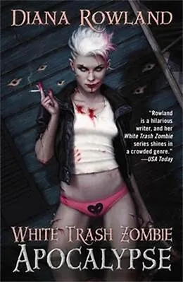 E-Book (epub) White Trash Zombie Apocalypse von Diana Rowland