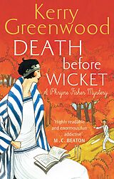 E-Book (epub) Death Before Wicket von Kerry Greenwood