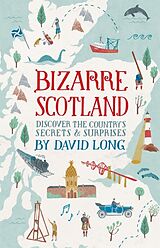 Livre Relié Bizarre Scotland de David Long