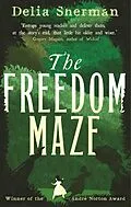 E-Book (epub) Freedom Maze von Delia Sherman