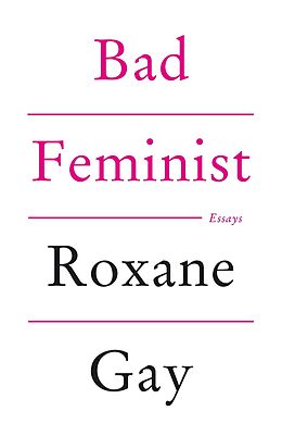 eBook (epub) Bad Feminist de Roxane Gay