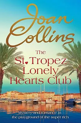 E-Book (epub) St. Tropez Lonely Hearts Club von Joan Collins
