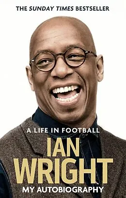 E-Book (epub) A Life in Football: My Autobiography von Ian Wright