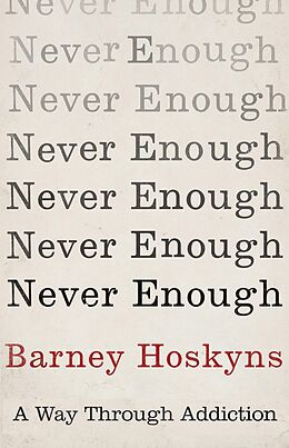 eBook (epub) Never Enough de Barney Hoskyns
