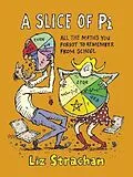 E-Book (epub) Slice of Pi von Liz Strachan