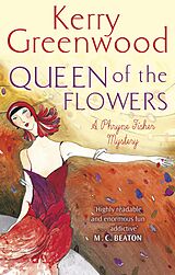 E-Book (epub) Queen of the Flowers von Kerry Greenwood