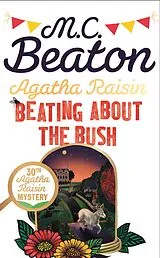 E-Book (epub) Agatha Raisin: Beating About the Bush von M.C. Beaton