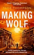 E-Book (epub) Making Wolf von Tade Thompson