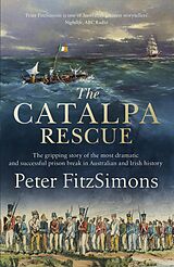 eBook (epub) Catalpa Rescue de Peter FitzSimons