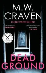 Kartonierter Einband Dead Ground von M. W. Craven