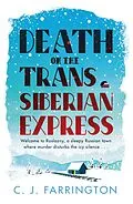 E-Book (epub) Death on the Trans-Siberian Express von C J Farrington