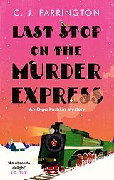 Couverture cartonnée Last Stop on the Murder Express de C J Farrington