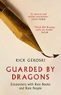 E-Book (epub) Guarded by Dragons von Rick Gekoski
