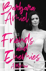 E-Book (epub) Friends and Enemies von Barbara Amiel