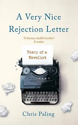 E-Book (epub) Very Nice Rejection Letter von Chris Paling
