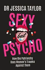 E-Book (epub) Sexy But Psycho von Jessica Taylor