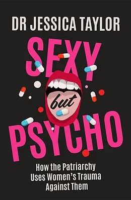 E-Book (epub) Sexy But Psycho von Jessica Taylor
