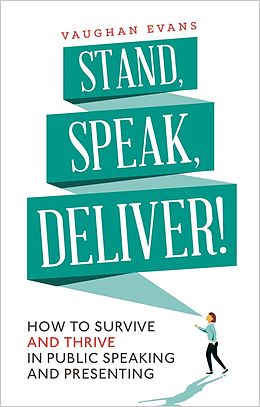 E-Book (epub) Stand, Speak, Deliver! von Vaughan Evans