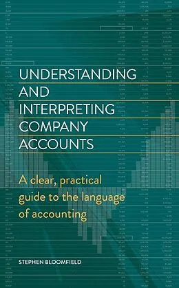 E-Book (epub) Understanding and Interpreting Company Accounts von Stephen Bloomfield