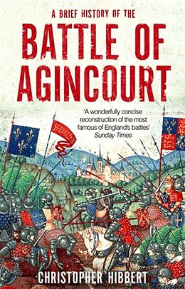 Couverture cartonnée A Brief History of the Battle of Agincourt de Christopher Hibbert