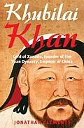 E-Book (epub) Brief History of Khubilai Khan von Jonathan Clements