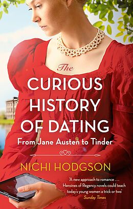 E-Book (epub) The Curious History of Dating von Nichi Hodgson