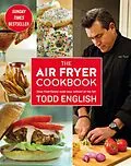 E-Book (epub) The Air Fryer Cookbook von Todd English
