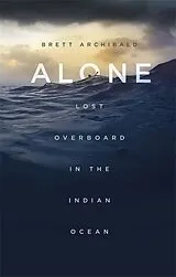 Kartonierter Einband Alone von Brett Archibald