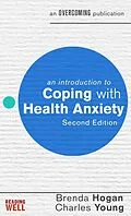 E-Book (epub) An Introduction to Coping with Health Anxiety von Brenda Hogan, Charles Young