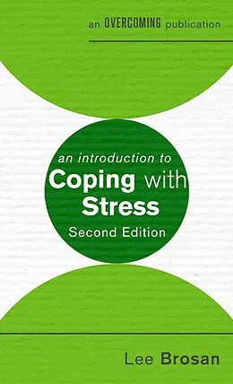 E-Book (epub) Introduction to Coping with Stress, 2nd Edition von Leonora Brosan