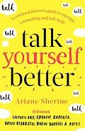 E-Book (epub) Talk Yourself Better von Ariane Sherine