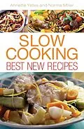 E-Book (epub) Slow Cooking: Best New Recipes von Annette Yates