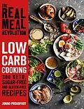 E-Book (epub) Real Meal Revolution: Low Carb Cooking von Jonno Proudfoot