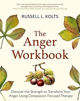 Couverture cartonnée The Anger Workbook de Kolts Russell