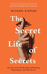 Couverture cartonnée The Secret Life Of Secrets de Michael Slepian