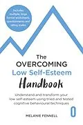 E-Book (epub) Overcoming Low Self-esteem Handbook von Melanie Fennell