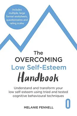 E-Book (epub) Overcoming Low Self-esteem Handbook von Melanie Fennell