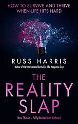 Kartonierter Einband The Reality Slap 2nd Edition von Russ Harris
