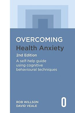 Couverture cartonnée Overcoming Health Anxiety 2nd Edition de Willson Rob, Veale David