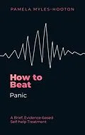 E-Book (epub) How to Beat Panic von Pamela Myles-Hooton